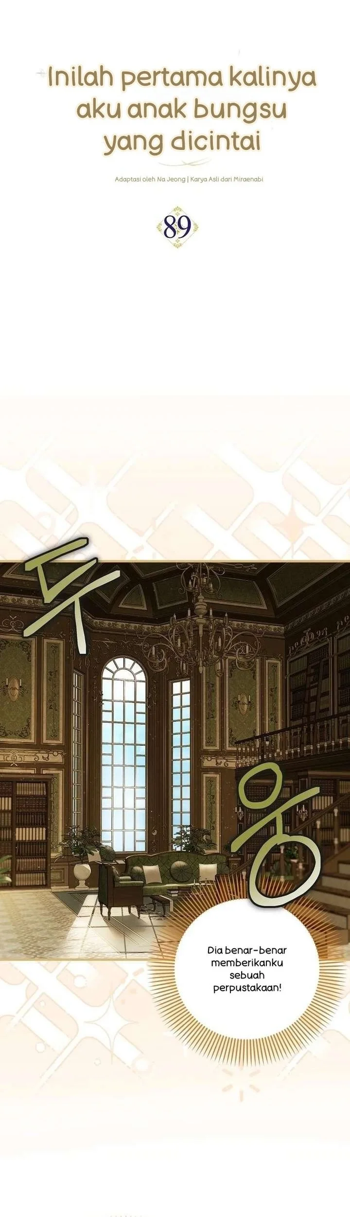 First Time as a Loved Youngest Child Chapter 89 Gambar 8