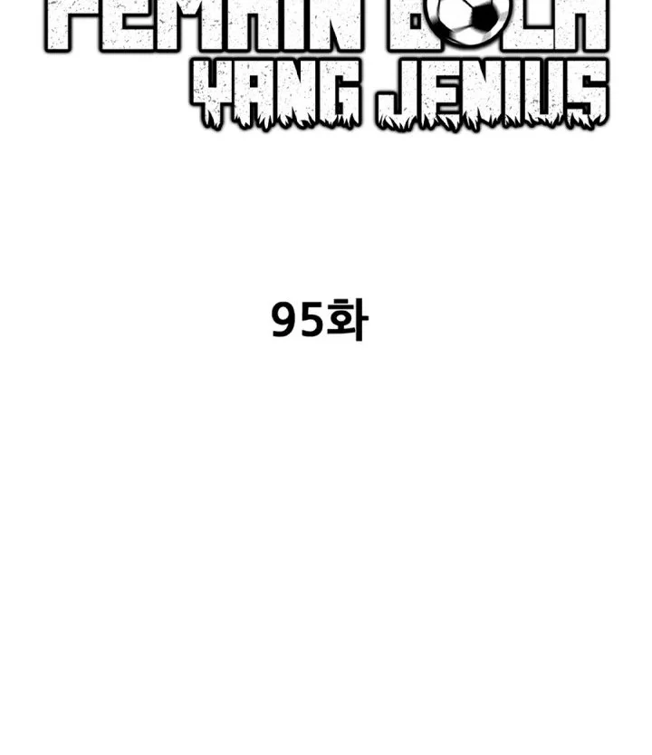 I’m Being Misunderstood as a Soccer Genius Chapter 95 Gambar 15