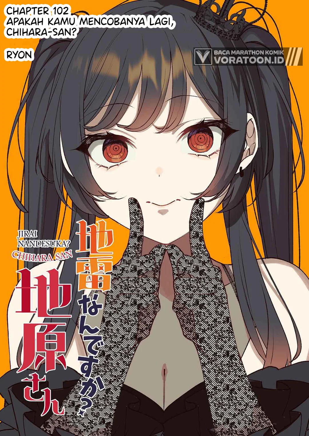 Jirai nandesu ka? Chihara-san (That Girl Is Cute… But Dangerous?) Chapter 102 Gambar 4