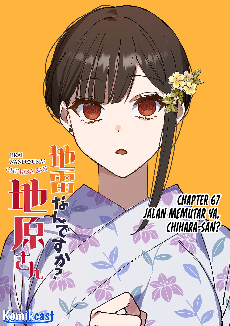 Jirai nandesu ka? Chihara-san (That Girl Is Cute… But Dangerous?) Chapter 67 Gambar 4