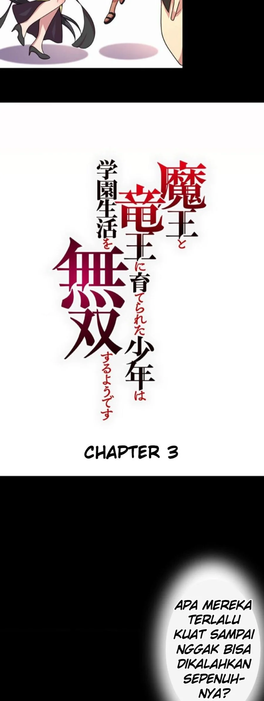 Maou to Ryuuou ni Sodaterareta Shounen wa Gakuen Seikatsu wo Musou suru You desu Chapter 3 Gambar 9