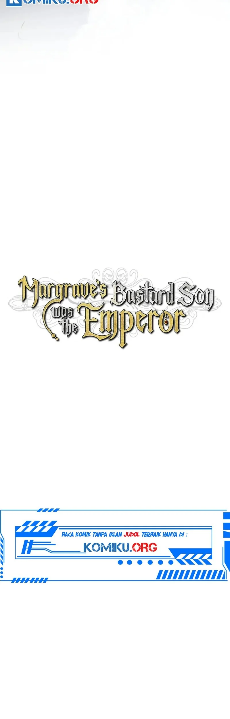 Margrave’s Bastard Son was The Emperor bab 77 halaman 16