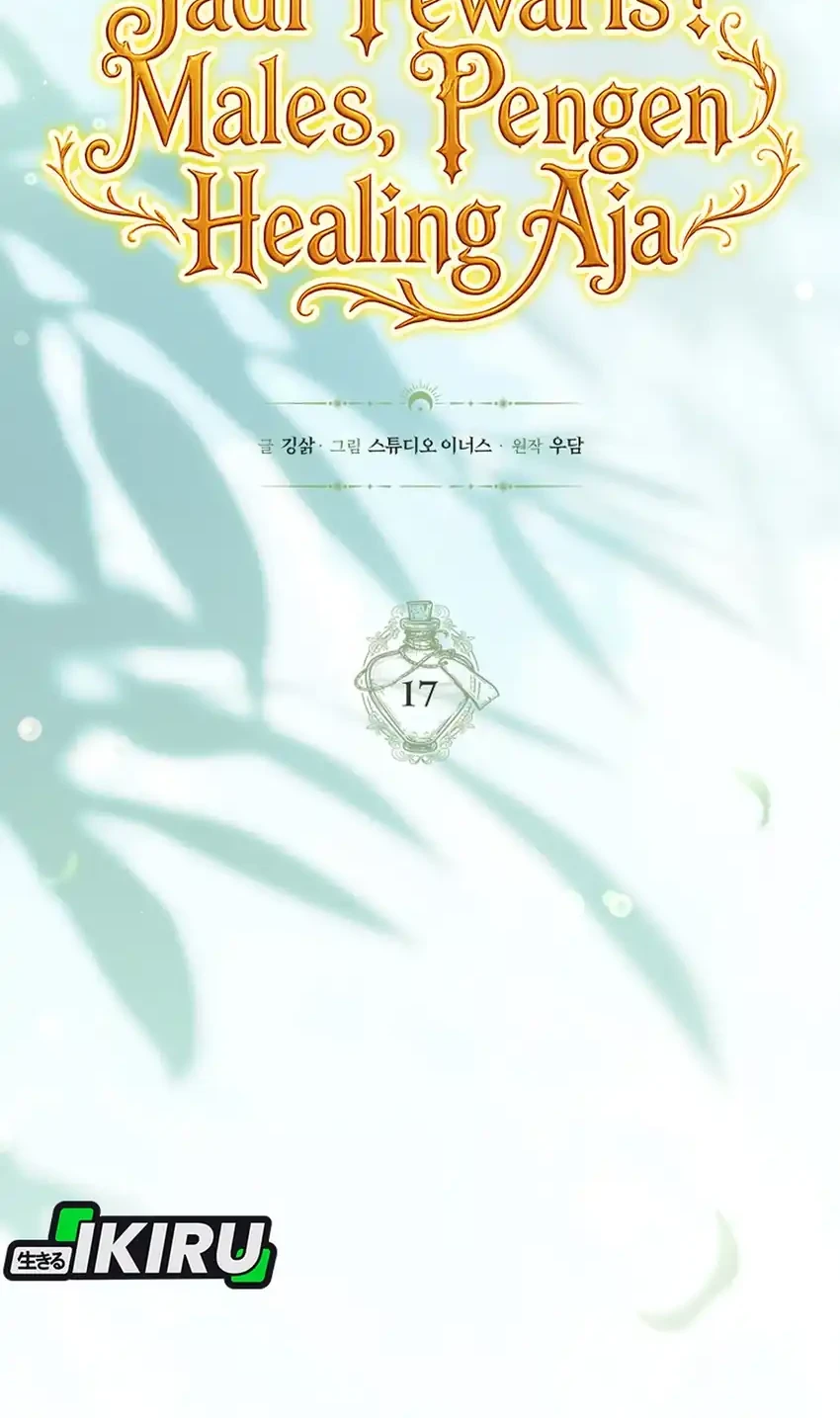 Never Mind the Heir, I’ll Focus On Healing Chapter 17 Gambar 16