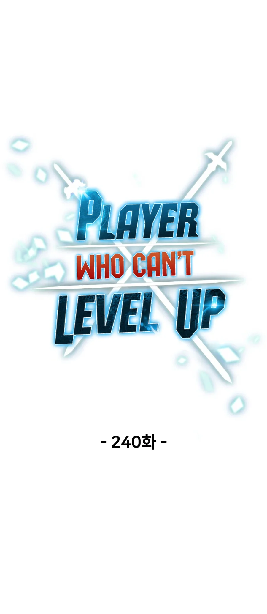 Player Who Can’t Level Up Chapter 240 Gambar 14